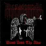 BLASPHEMY - Blood Upon the Altar Re-Release CD